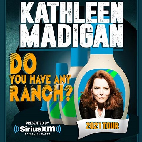 Kathleen Madigan – Do You Have Any Ranch?