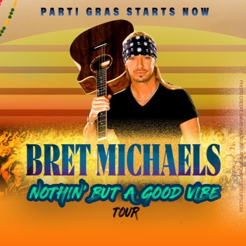 Bret Michaels - Nothin’ But A Good Vibe Tour