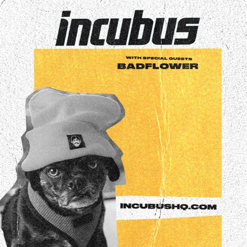 Incubus with special guest Badflower