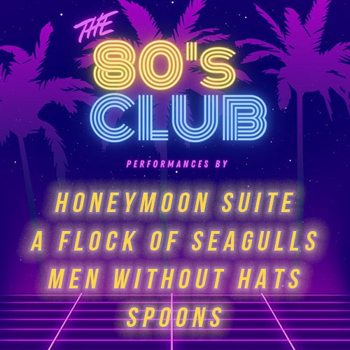 The 80’s Club: Honeymoon Suite, A Flock of Seagulls, Men Without Hats & Spoons Hotel Packages - Wyndham Garden Niagara Falls Fallsview