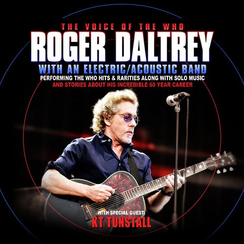 The Voice of The Who Roger Daltrey with special guest KT Tunstall Hotel Packages - Wyndham Fallsview Hotel