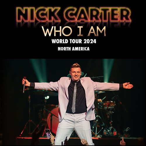 Nick Carter Who I Am World Tour 2024